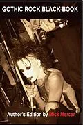 E-Book (epub) Gothic Rock Black Book (Author's Edition) von Mick Mercer