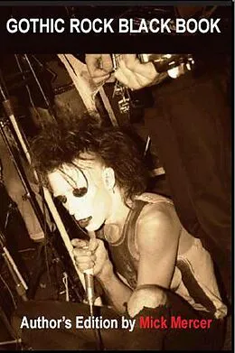 E-Book (epub) Gothic Rock Black Book (Author's Edition) von Mick Mercer