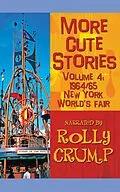E-Book (epub) More Cute Stories Vol. 4: 1964-65 New York World's Fair von Rolly Crump
