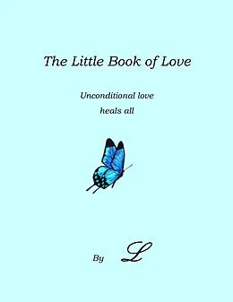 E-Book (epub) The Little Book of Love von L