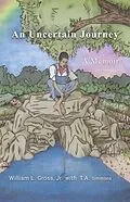 E-Book (epub) An Uncertain Journey von William L. Gross