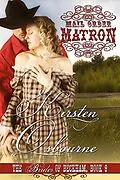 E-Book (epub) Mail Order Matron (Brides of Beckham, #9) von Kirsten Osbourne