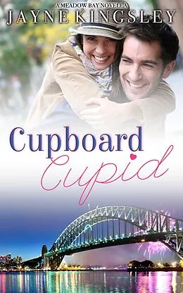 E-Book (epub) Cupboard Cupid: A Sweet New Year's Eve Novella (Meadow Bay) von Jayne Kingsley