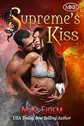 E-Book (epub) Supreme's Kiss (Kiss Series, #3) von M. K. Eidem