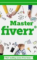 E-Book (epub) Master Fiverr von Bilel Farhat