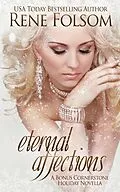 E-Book (epub) Eternal Affections: A Bonus Cornerstone Holiday Novella von Rene Folsom