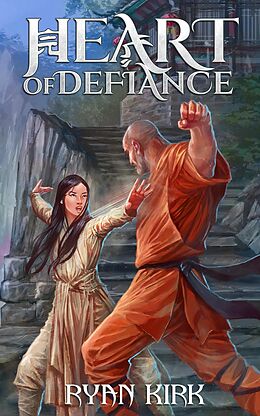 eBook (epub) Heart of Defiance (Relentless, #2) de Ryan Kirk