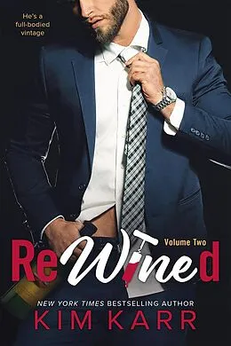 E-Book (epub) ReWined (Party Ever After, #2) von Kim Karr