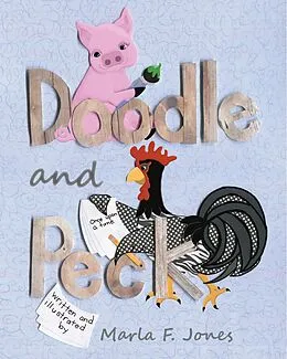E-Book (epub) Doodle and Peck von Marla Jones