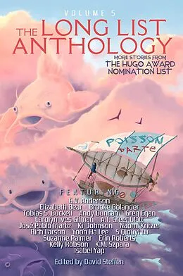 E-Book (epub) The Long List Anthology Volume 5: More Stories From the Hugo Award Nomination List von S. Qiouyi Lu, A. T. Greenblatt, Kelly Robson