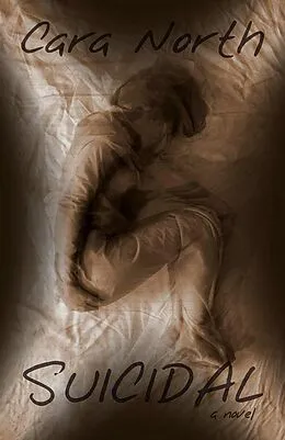 E-Book (epub) Suicidal von Cara North