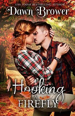 E-Book (epub) Hooking a Firefly (Sparkle City, #2) von Dawn Brower