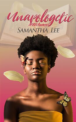 eBook (epub) Unapologetic de Samantha Lee