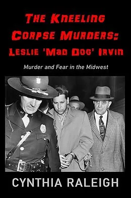 E-Book (epub) The Kneeling Corpse Murders von Cynthia Raleigh