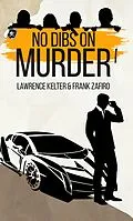 E-Book (epub) No Dibs on Murder von Lawrence Kelter, Frank Zafiro