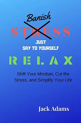 E-Book (epub) Banish Stress von Jack Adams