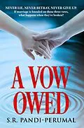 E-Book (epub) A Vow Owed von S. R. Pandi-Perumal