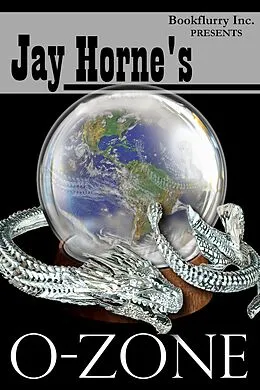 E-Book (epub) Jay Horne's O-Zone von Jay Horne