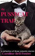 E-Book (epub) The Pussycat Trap von Caroline Bell Foster
