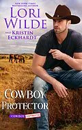 E-Book (epub) Cowboy Protector (Cowboy Confidential, #2) von Lori Wilde, Kristin Eckhardt
