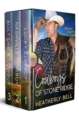 E-Book (epub) Cowboys of Stone Ridge books 1-3 von Heatherly Bell
