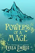 E-Book (epub) Powers of a Mage (The Chronicles of Loresse, #1) von Lyssa Embee