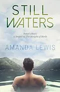 E-Book (epub) Still Waters: Peter's Story (The Levander Brothers, #2) von Amanda Lewis