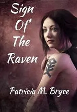 E-Book (epub) Sign of the Raven von Patricia M. Bryce
