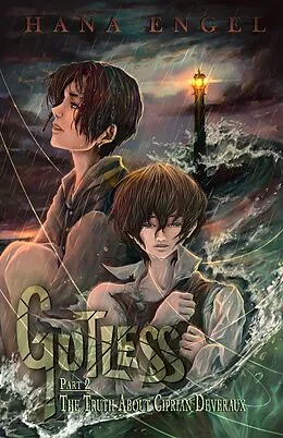 E-Book (epub) Gutless Part 2: The Truth About Ciprian Deveraux (The Labyrinth Front, #2) von Hana Engel