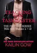 E-Book (epub) Teaching the Taskmaster: A New Adult Billionaire Dark Romance (Teaching the Taskmaster Series) von Kailin Gow