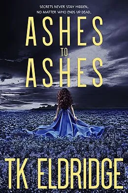 E-Book (epub) Ashes to Ashes (Evan Wylder, FBI, #1) von Tk Eldridge