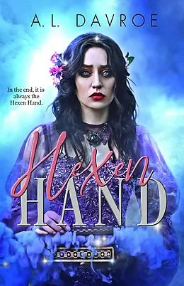 E-Book (epub) Hexen Hand (Tales of Turin, #3) von A. L. Davroe