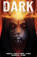 E-Book (epub) The Dark Issue 71 von Carlie St. George, H. Pueyo, Octavia Cade