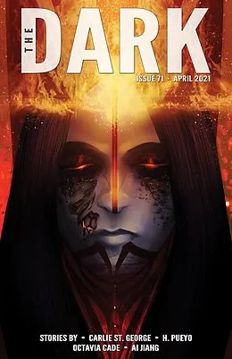 E-Book (epub) The Dark Issue 71 von Carlie St. George, H. Pueyo, Octavia Cade
