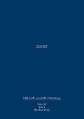 E-Book (epub) Yellow Arrow Journal, Doubt: Vol. IV, No. 1, Winter 2019 von Yellow Arrow Publishing, Roz Weaver, T. J. Butler