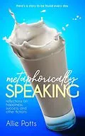 E-Book (epub) Metaphorically Speaking von Allie Potts