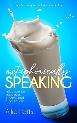 E-Book (epub) Metaphorically Speaking von Allie Potts