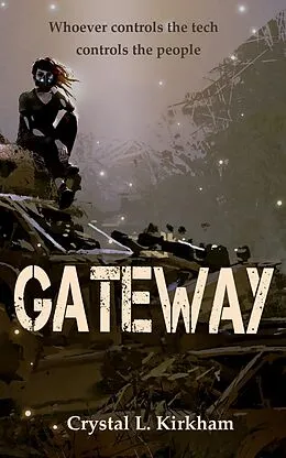 E-Book (epub) Gateway von Crystal L. Kirkham