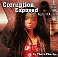 E-Book (epub) Corruption Exposed - The Highest Level von Thoth Charles