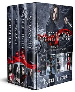 E-Book (epub) Aurora Sky: Vampire Hunter Box Set 1: Books 1-3 von Nikki Jefford