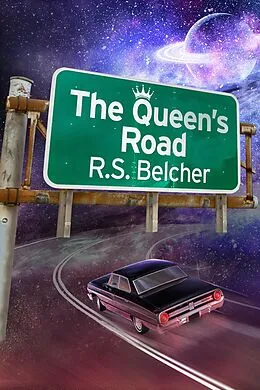E-Book (epub) The Queen's Road von R. S. Belcher