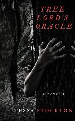 E-Book (epub) Tree Lord's Oracle (The Brother's Keep, #3) von Tessa Stockton