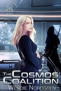 E-Book (epub) The Cosmos Coalition (The Space Merchants Series, #9) von Wendie Nordgren
