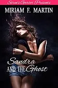 E-Book (epub) Sandra and the Ghost von Miriam F. Martin