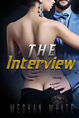 E-Book (epub) The Interview von Meghan White