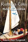 E-Book (epub) Muskrat Lodge and Other Stories (Redberry Tales, #1) von Valerie May Kingsmill