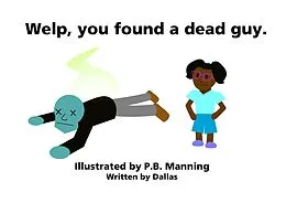 E-Book (epub) Welp, You Found a Dead Guy von Chad Right, P. B. Manning