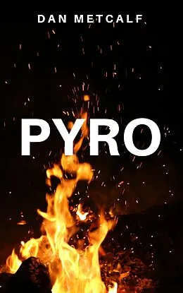 E-Book (epub) Pyro von Dan Metcalf