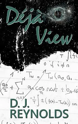 E-Book (epub) Deja View von D. J. Reynolds