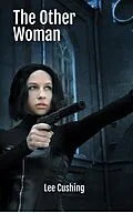 E-Book (epub) The Other Woman (Vampires, #5) von Lee Cushing